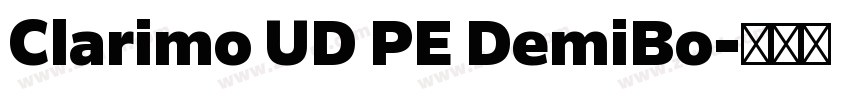 Clarimo UD PE DemiBo字体转换